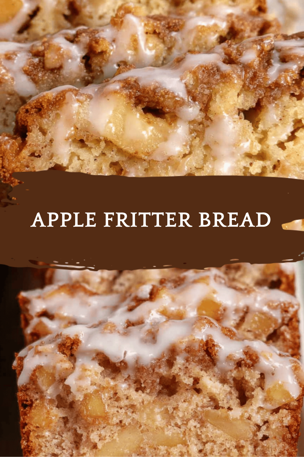 Apple Fritter Bread