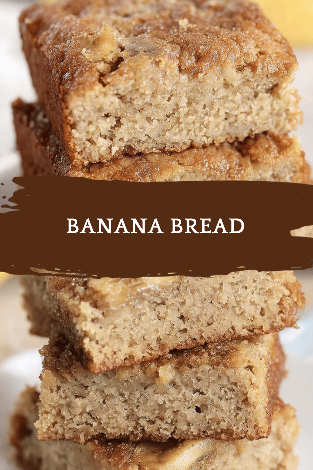Banana Bread Recipes My Favorite Easy And Delicious Variations 6 Banana Bread