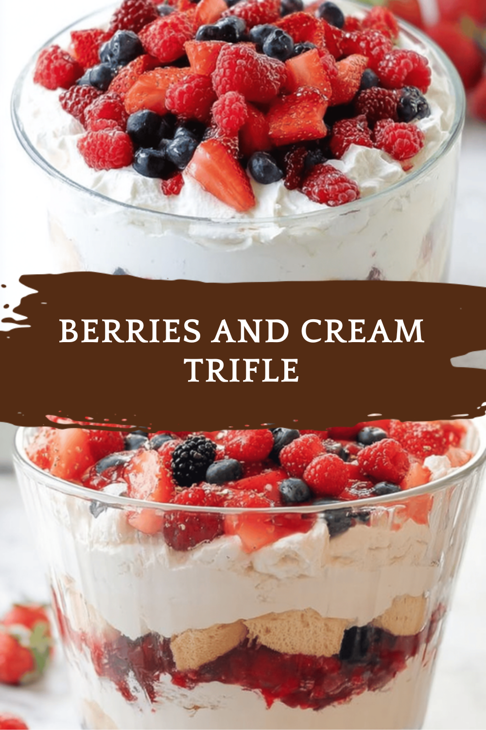 Berries And Cream Trifle