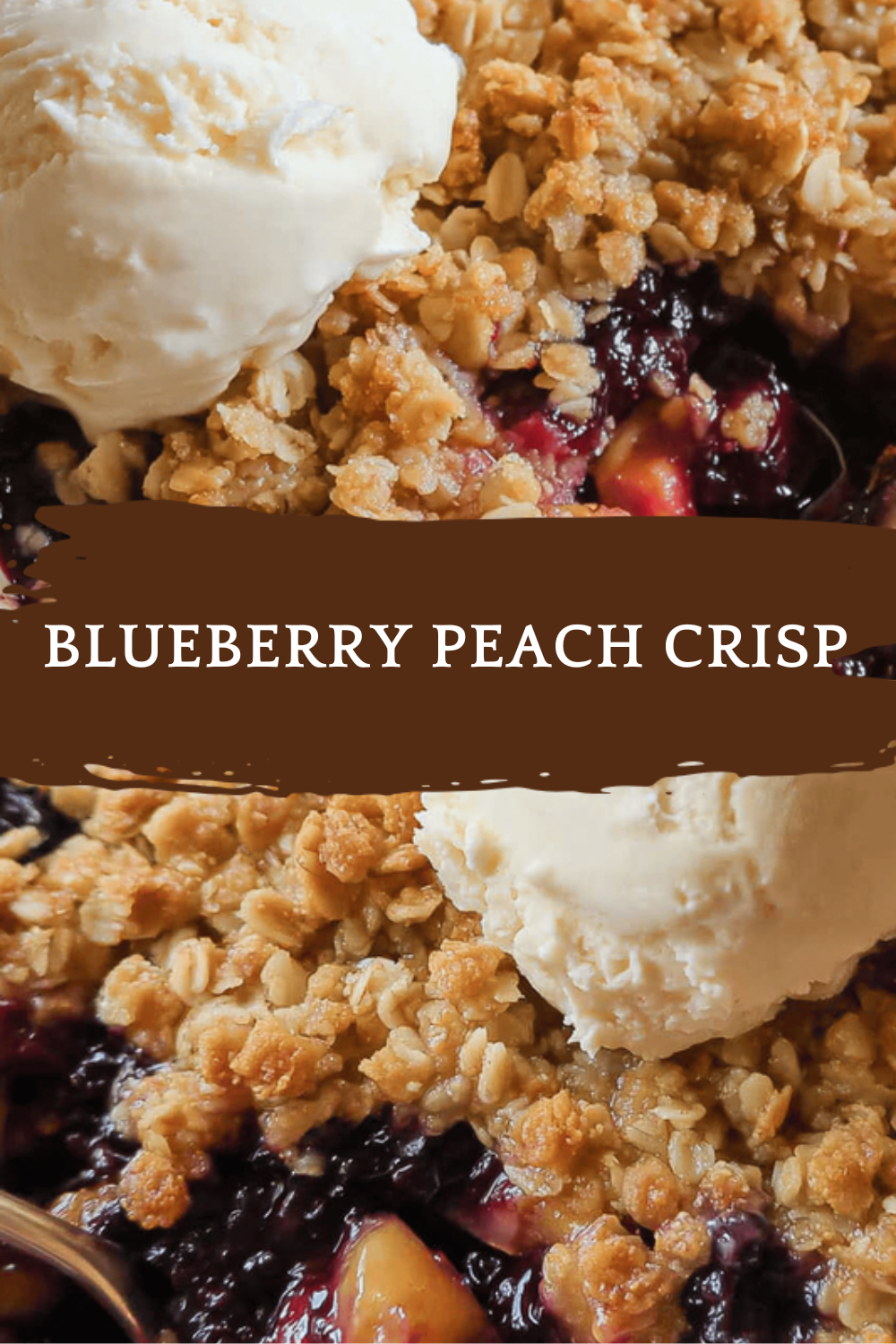 Blueberry Peach Crisp