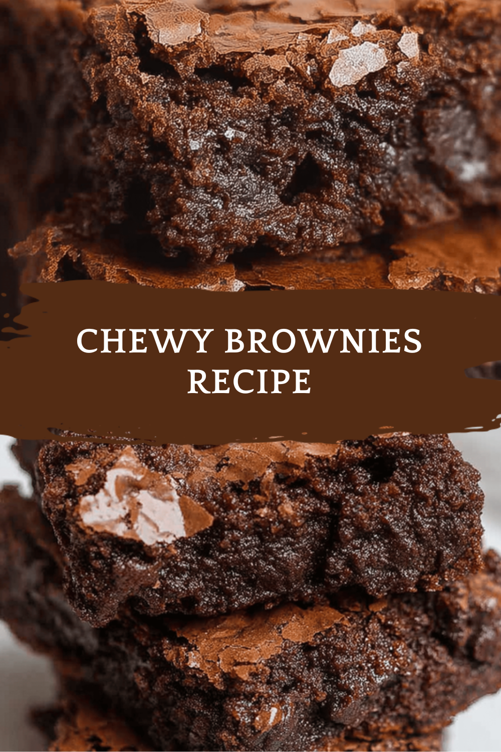 Chewy Brownies Recipe