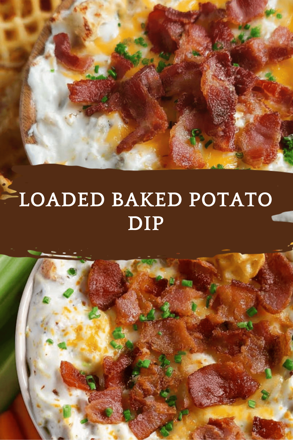 Loaded Baked Potato Dip