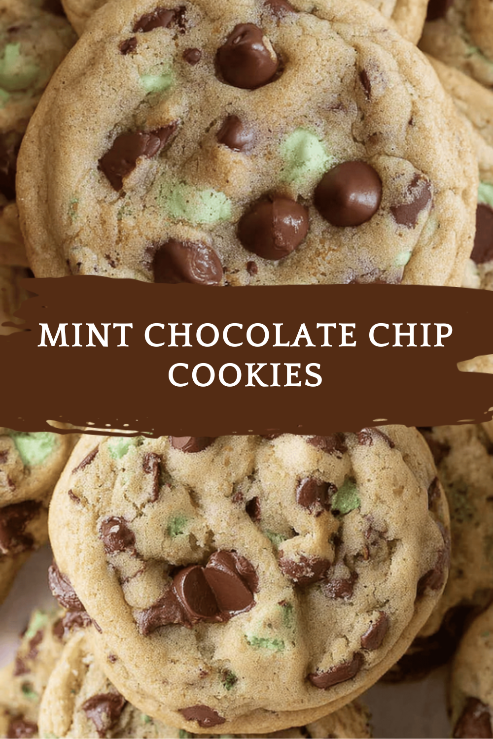 Mint Chocolate Chip Cookies