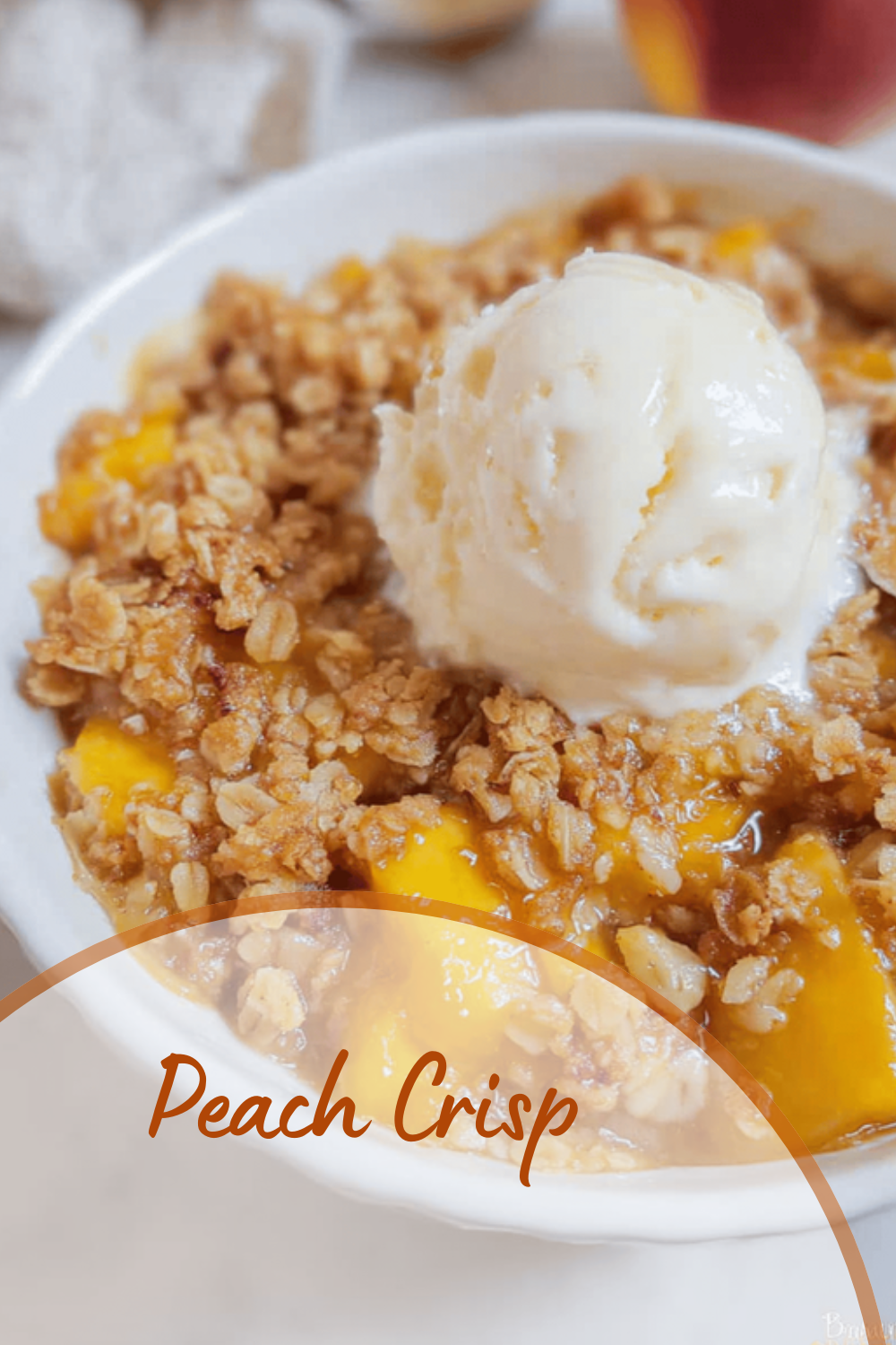 Perfect Peach Crisp Recipe With Sweet And Crispy Topping 7 Peach Crisp