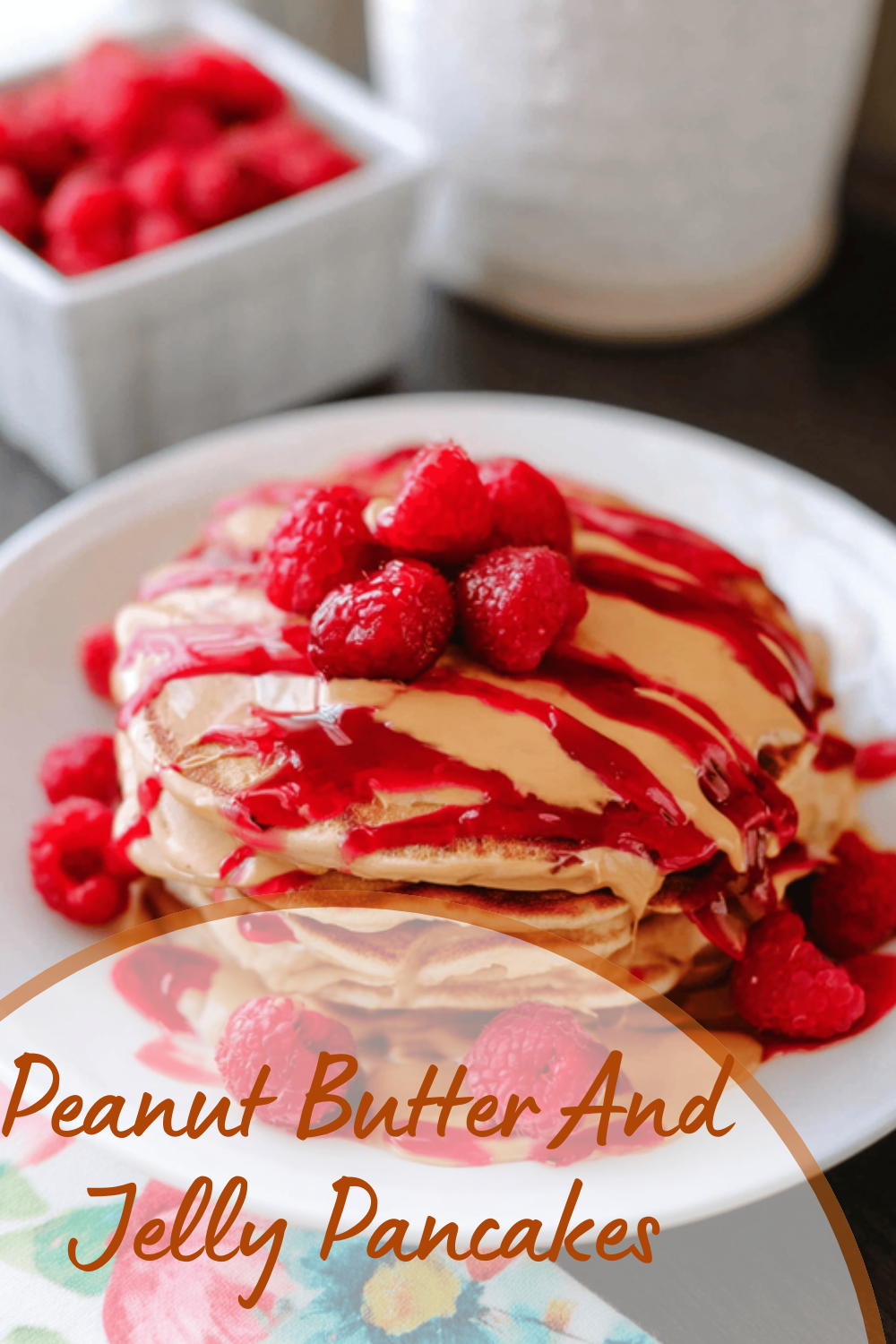 Peanut Butter And Jelly Pancakes Recipe For A Sweet Breakfast Treat 7 Peanut Butter And Jelly Pancakes