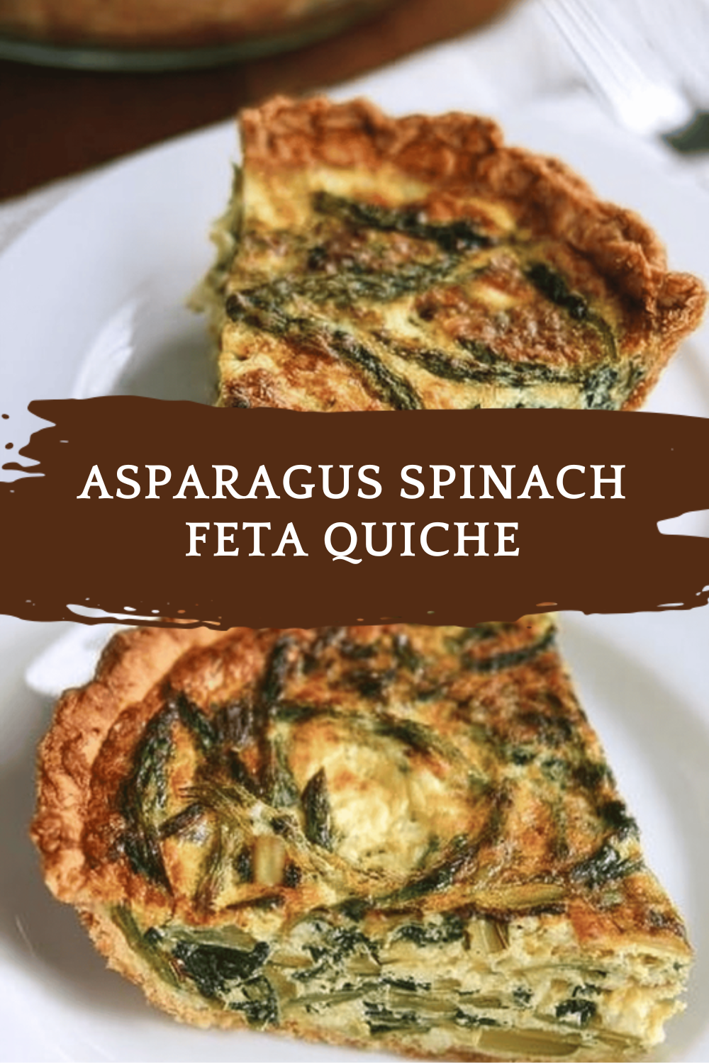 Asparagus Spinach And Feta Quiche Recipe For Fresh Flavor 6 Asparagus Spinach Feta Quiche