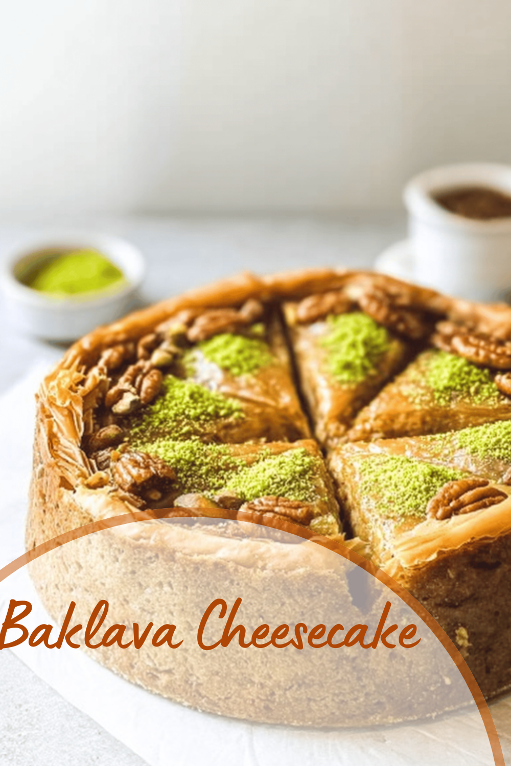 Baklava Cheesecake