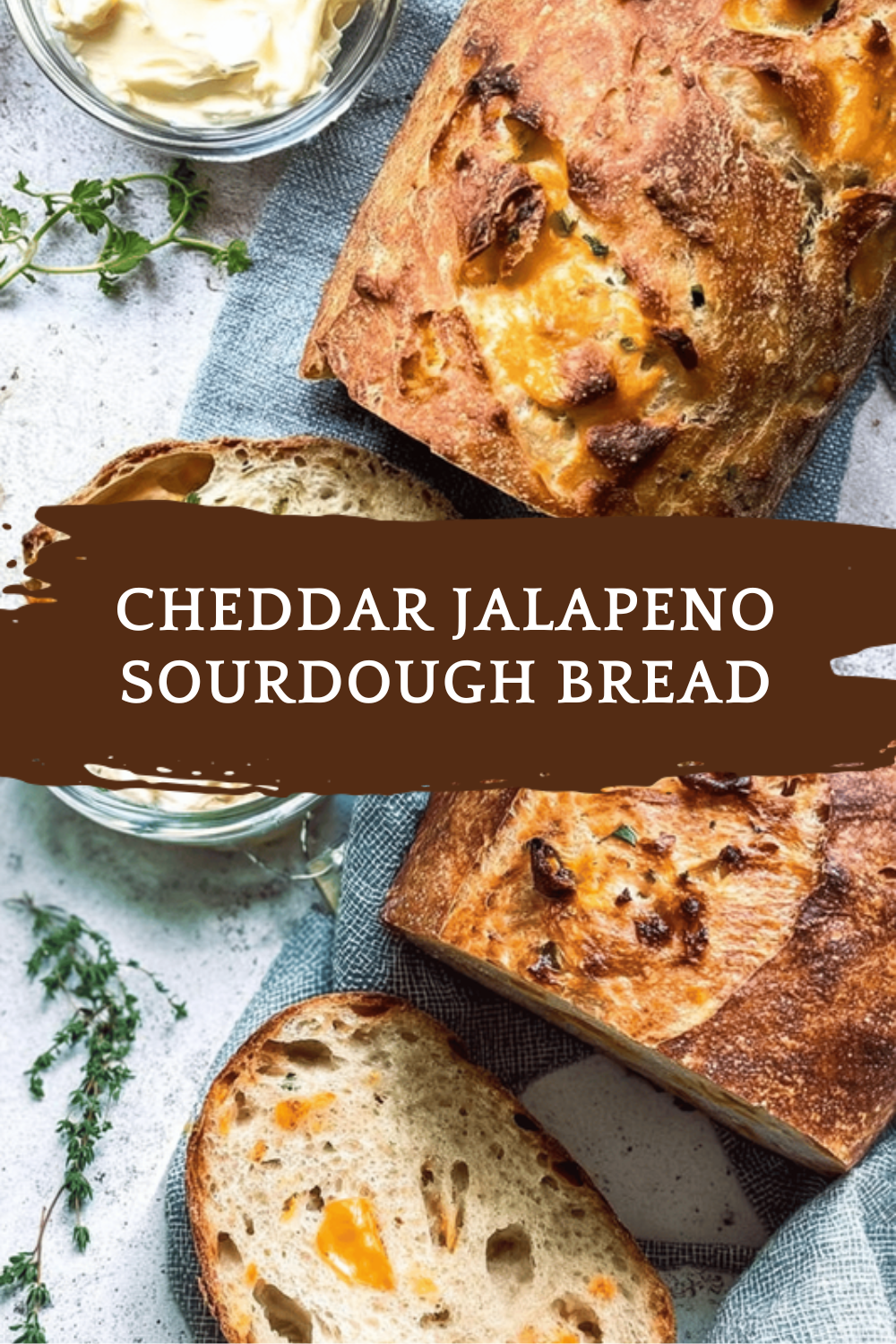 Cheddar Jalapeno Sourdough Bread