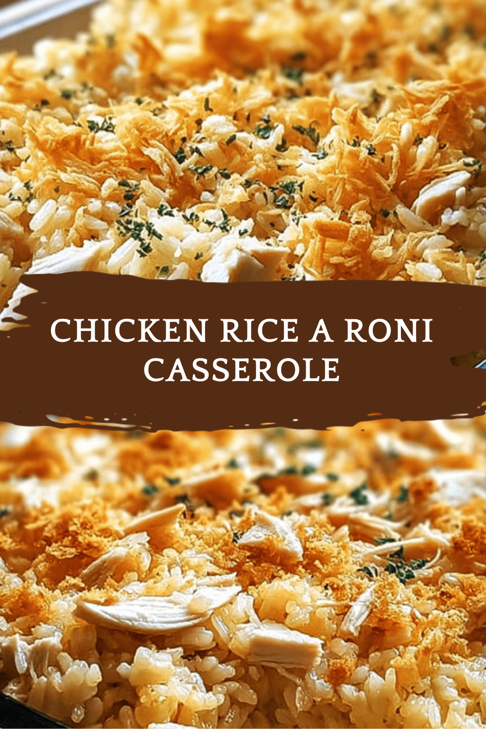 Chicken Rice A Roni Casserole