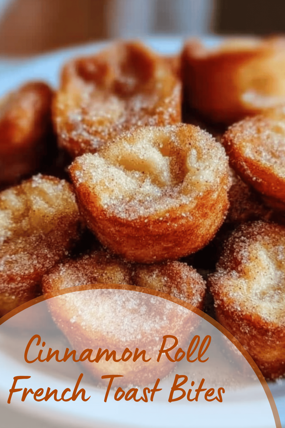 Cinnamon Roll French Toast Bites