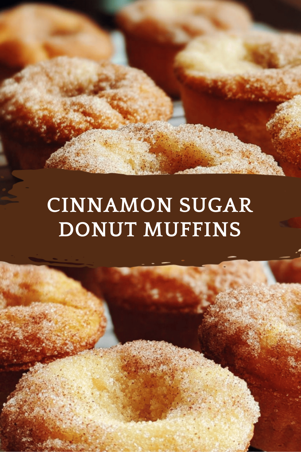Cinnamon Sugar Donut Muffins