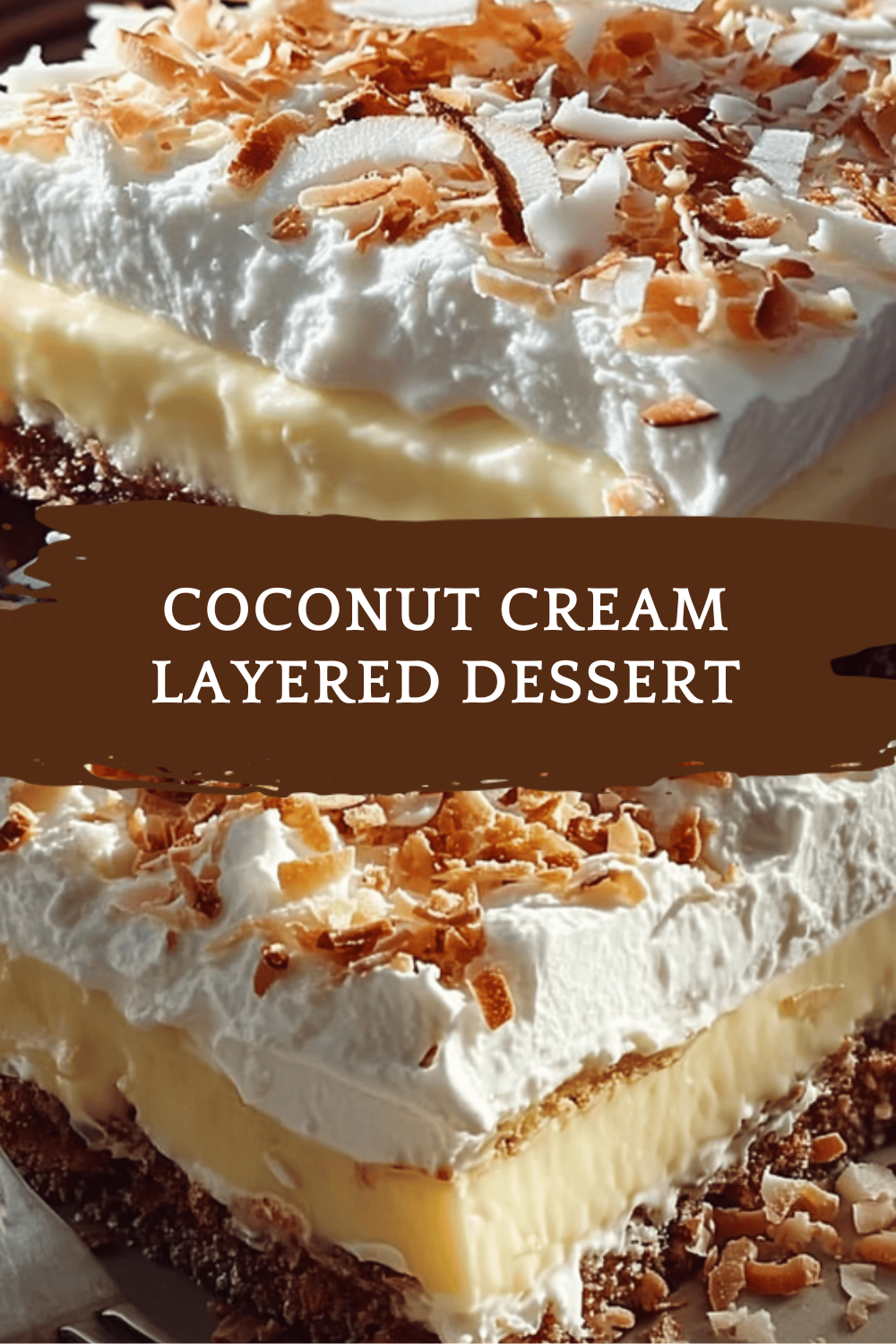 Coconut Cream Layered Dessert