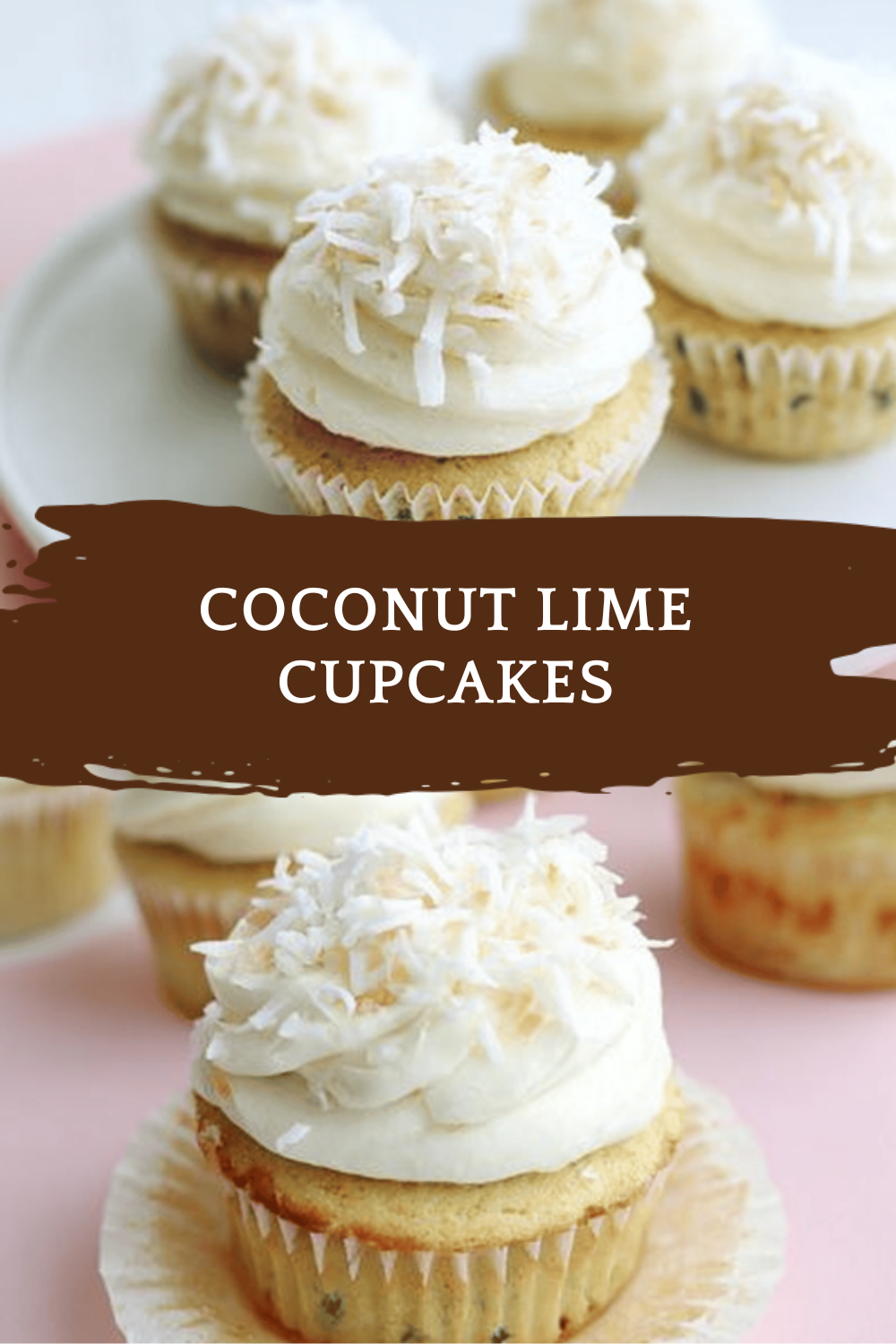 Coconut Lime Cupcakes Recipe With Zesty Citrus And Creamy Coconut Flavor 6 Coconut Lime Cupcakes