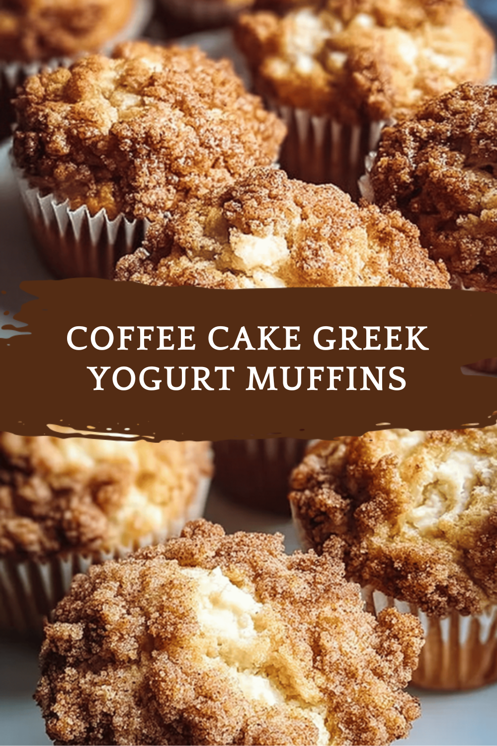 Coffee Cake Greek Yogurt Muffins