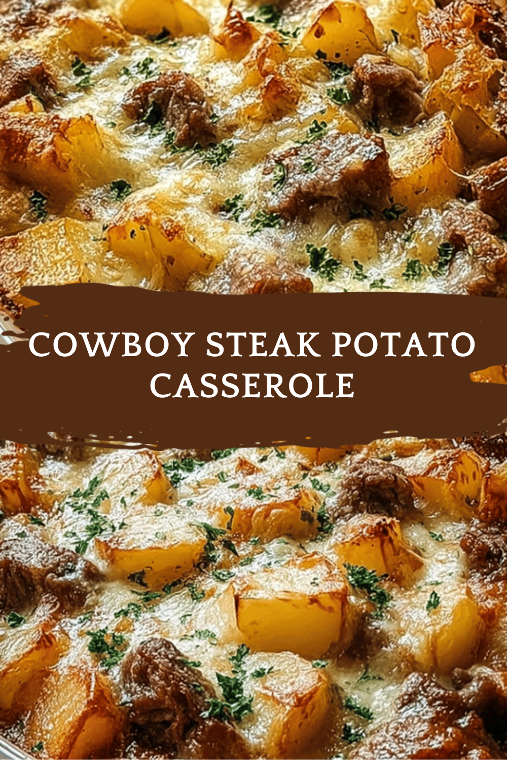 Cowboy Steak Potato Casserole