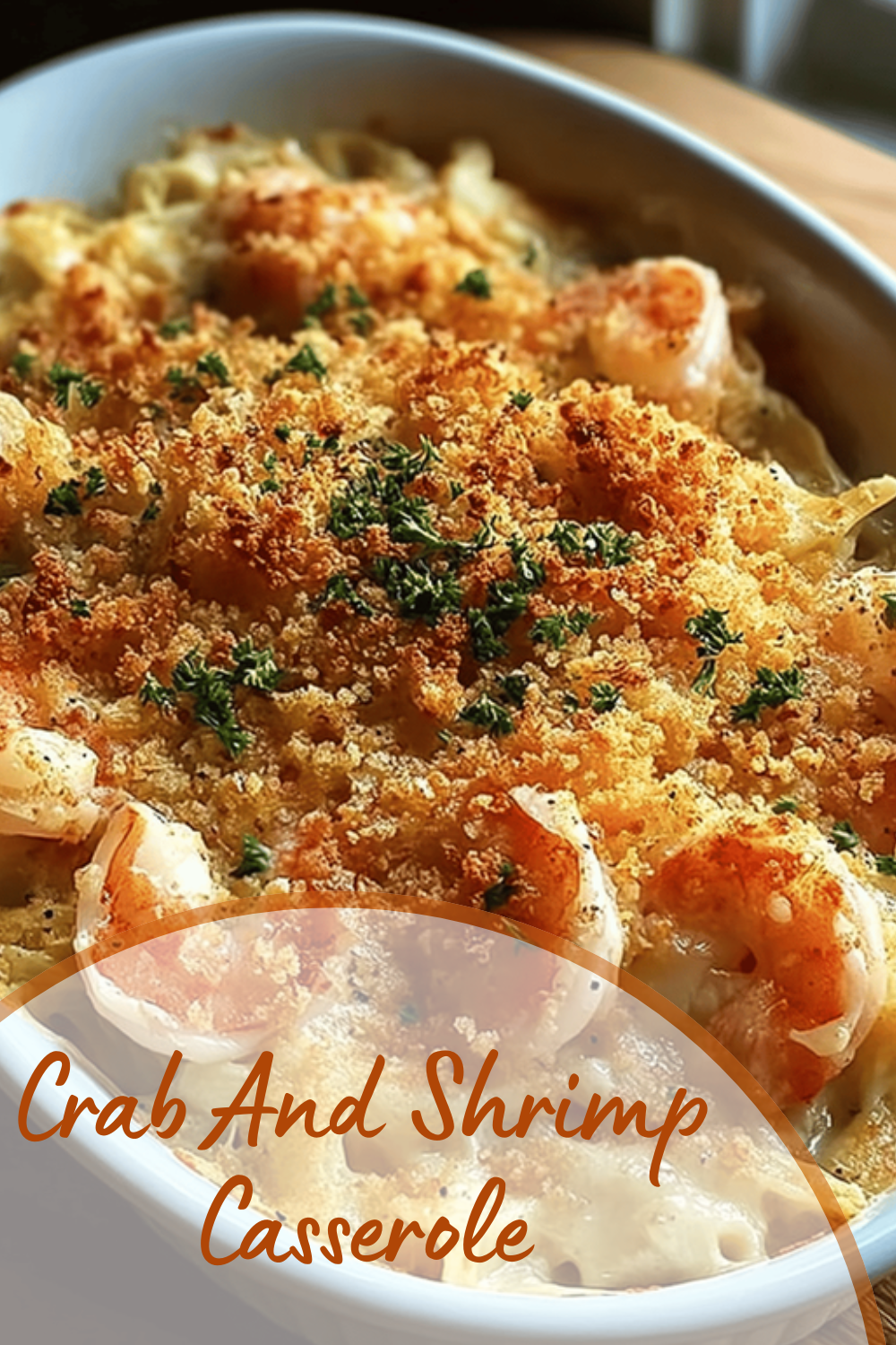 Crab And Shrimp Casserole