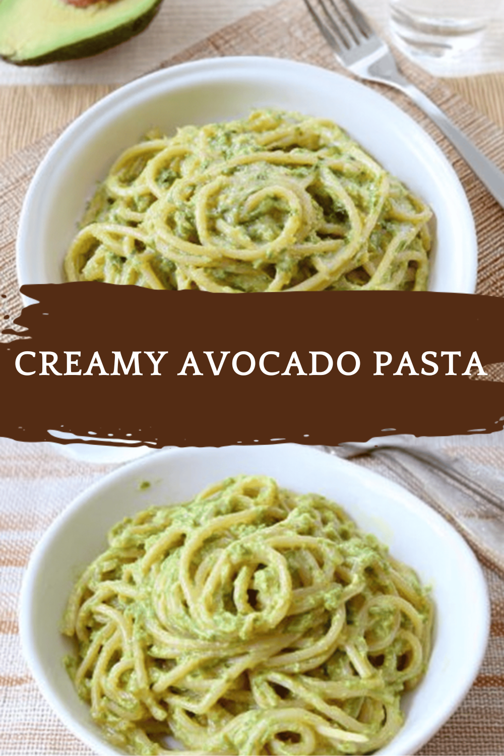 Creamy Avocado Pasta Recipe For Quick And Delicious Meals 6 Creamy Avocado Pasta