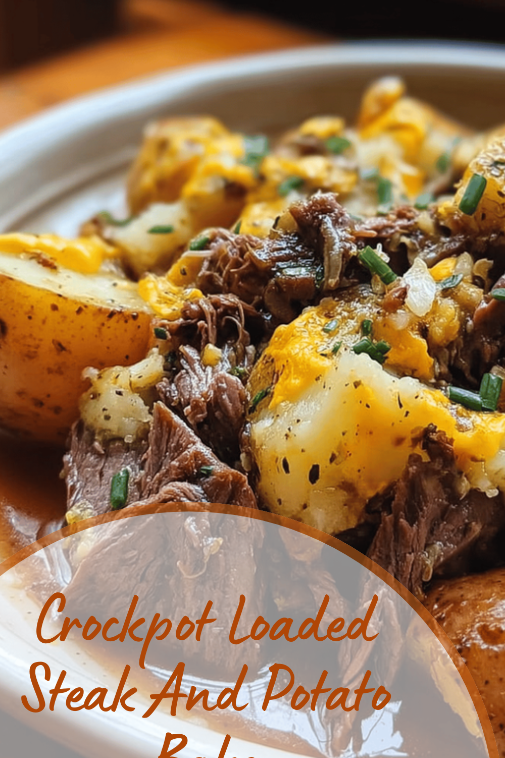 Crockpot Loaded Steak And Potato Bake