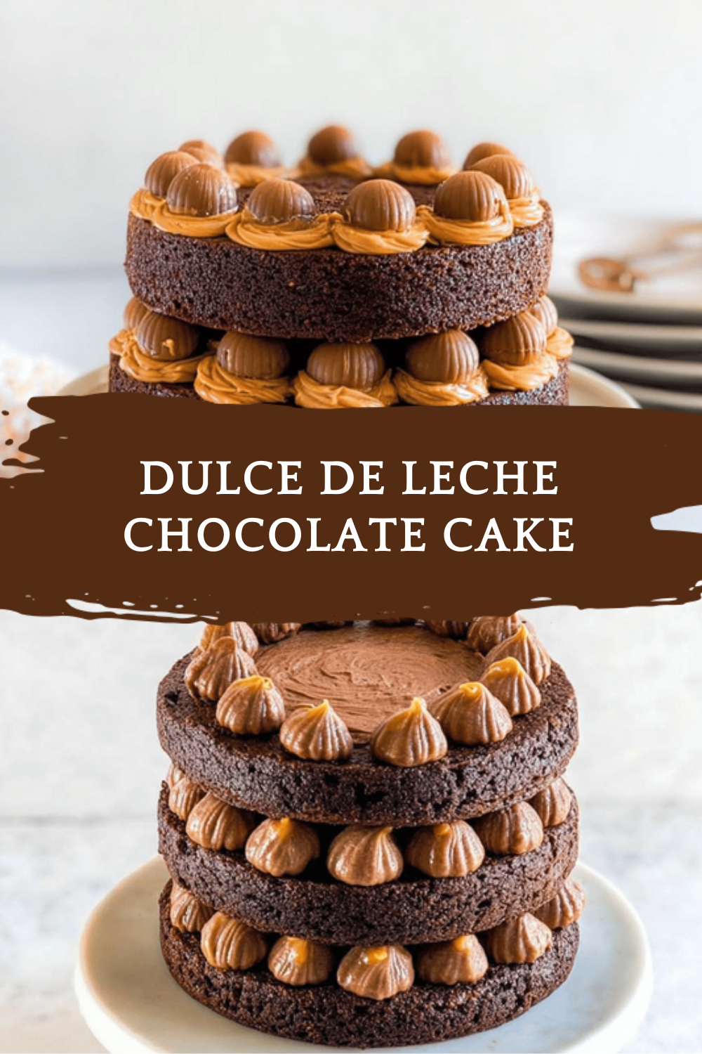 Dulce De Leche Chocolate Cake