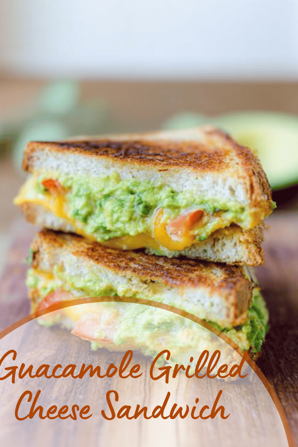 Guacamole Grilled Cheese Sandwich