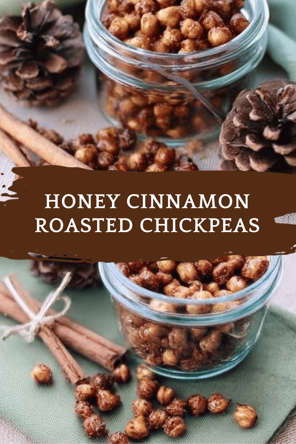 Honey Cinnamon Roasted Chickpeas