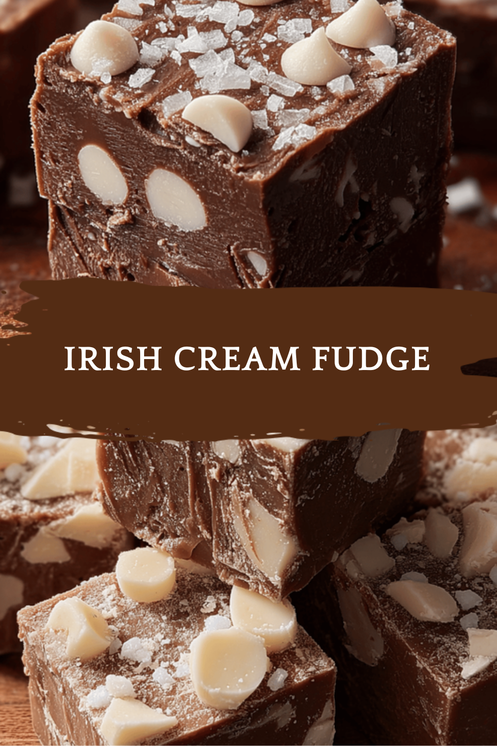 Irish Cream Fudge
