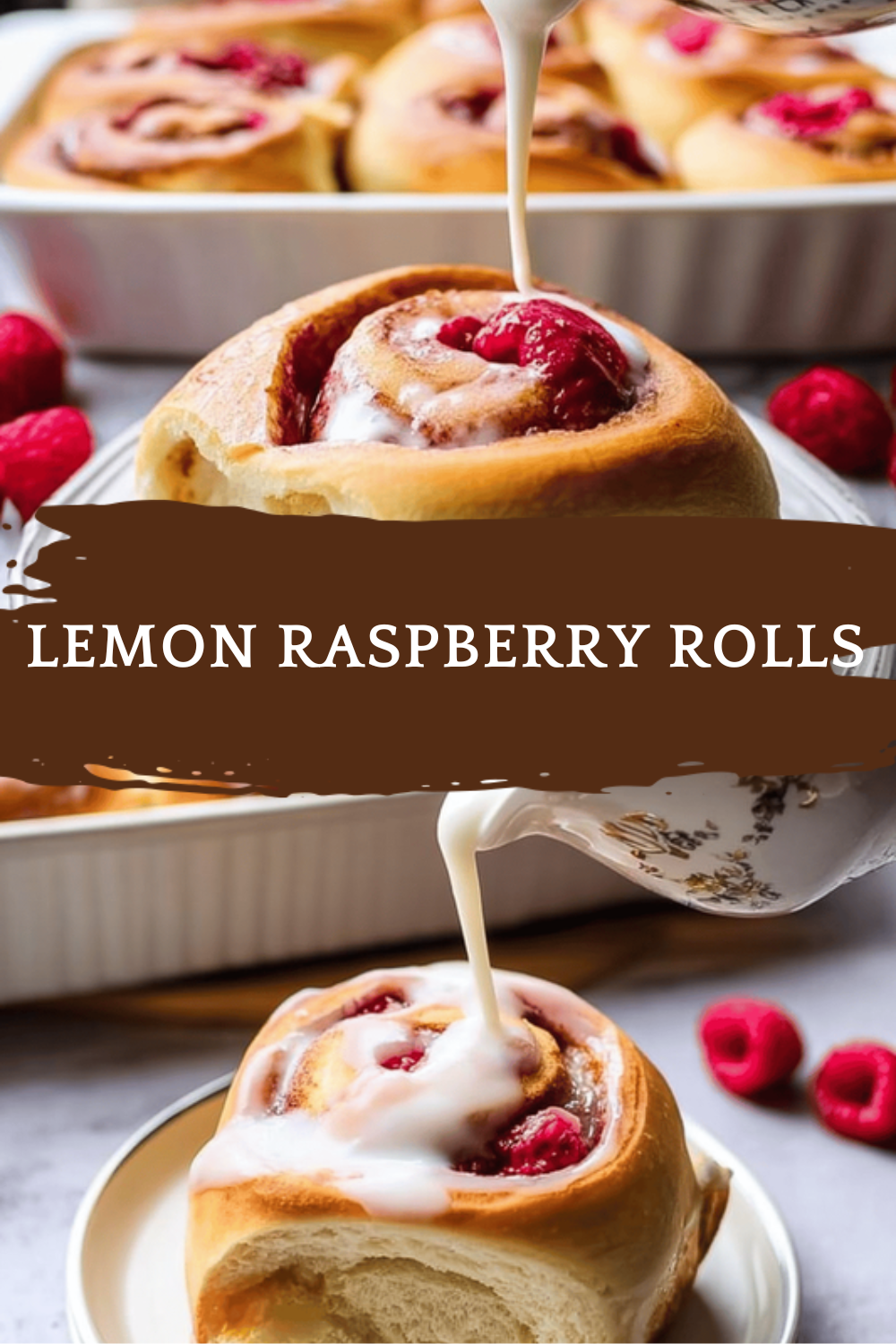 Lemon Raspberry Rolls Recipe With Fresh Citrus And Berry Filling 6 Lemon Raspberry Rolls