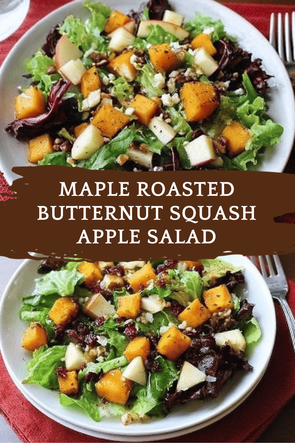 Maple Roasted Butternut Squash Apple Salad