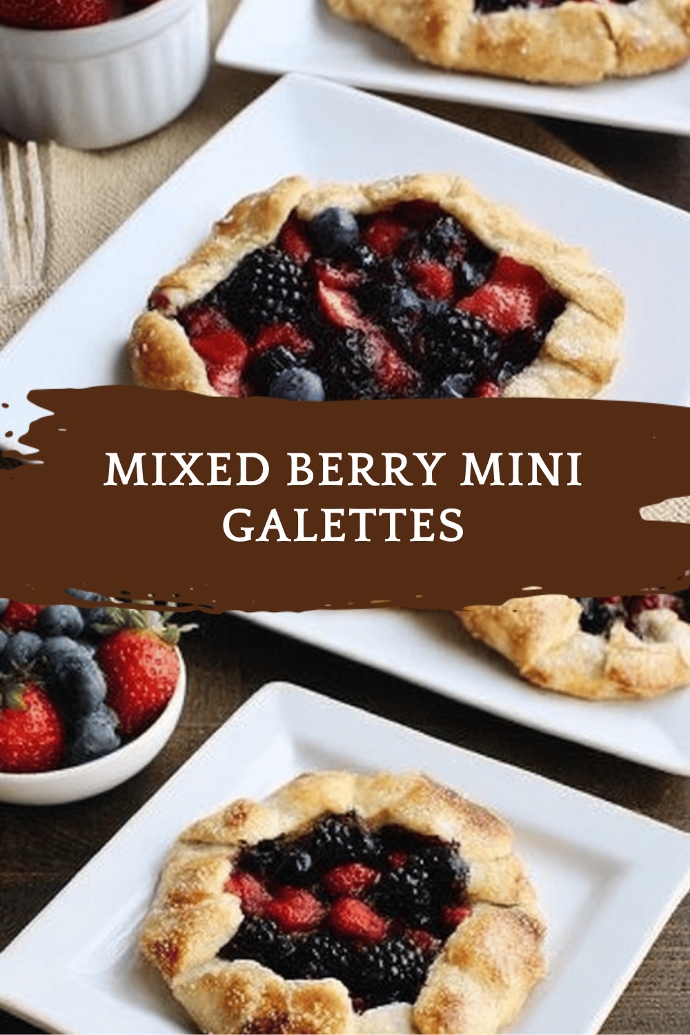 Mixed Berry Mini Galettes