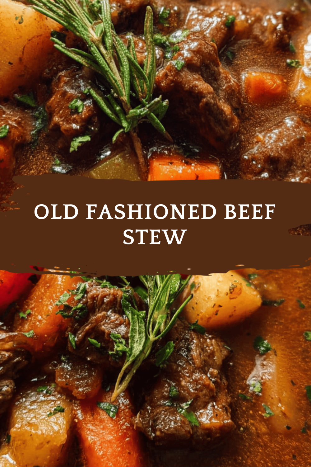 Old Fashioned Beef Stew