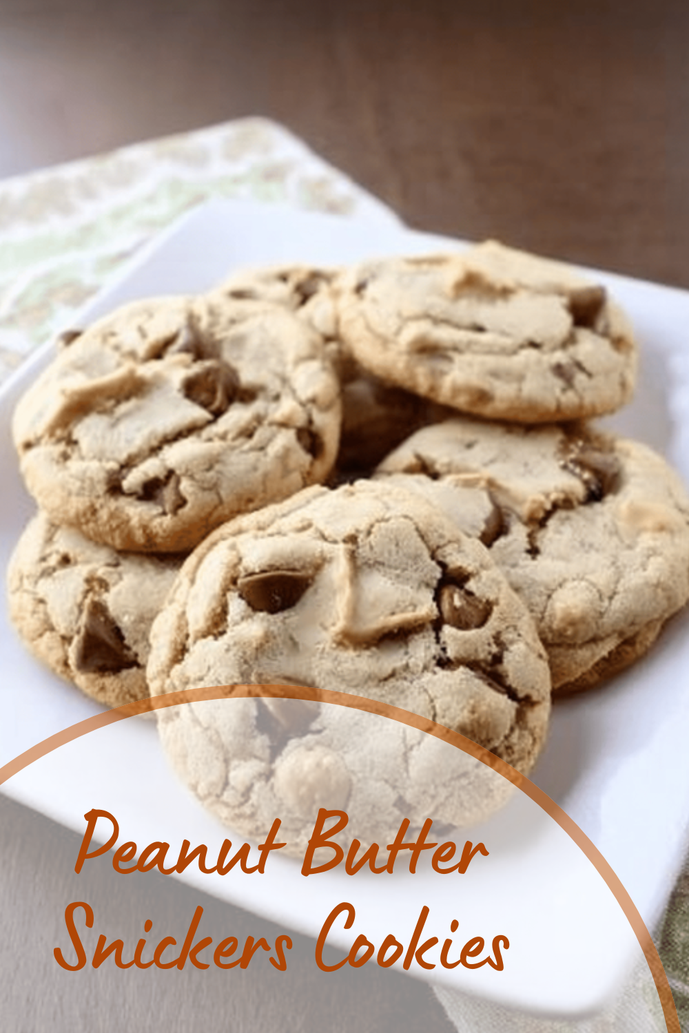 Peanut Butter Snickers Cookies