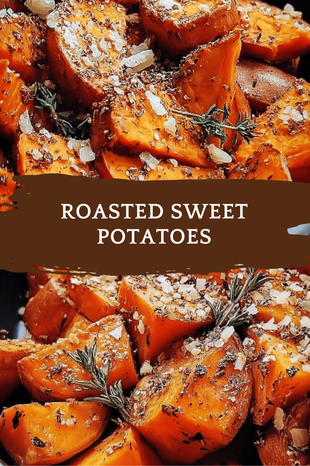 Roasted Sweet Potatoes