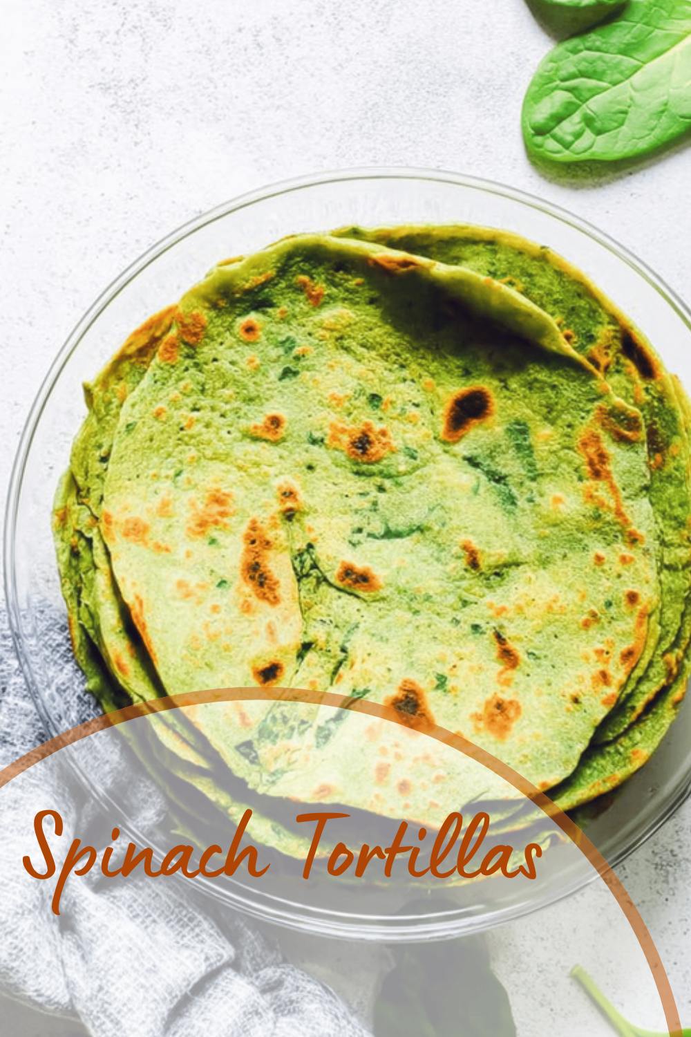 Spinach Tortillas