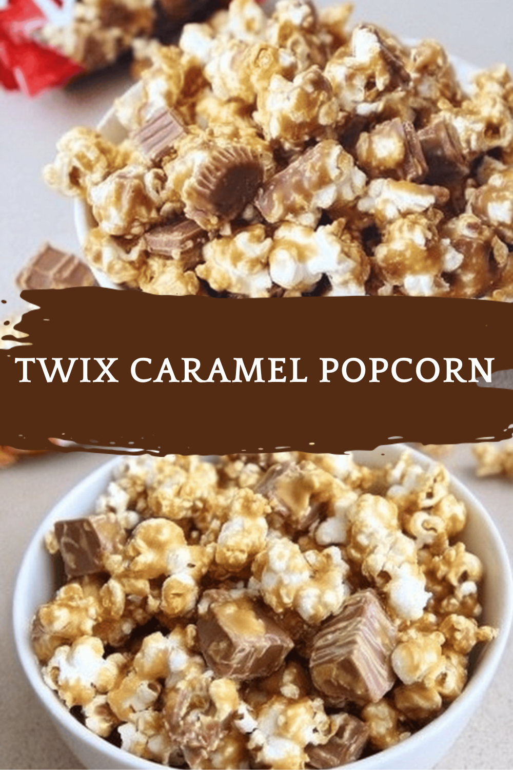 Twix Caramel Popcorn