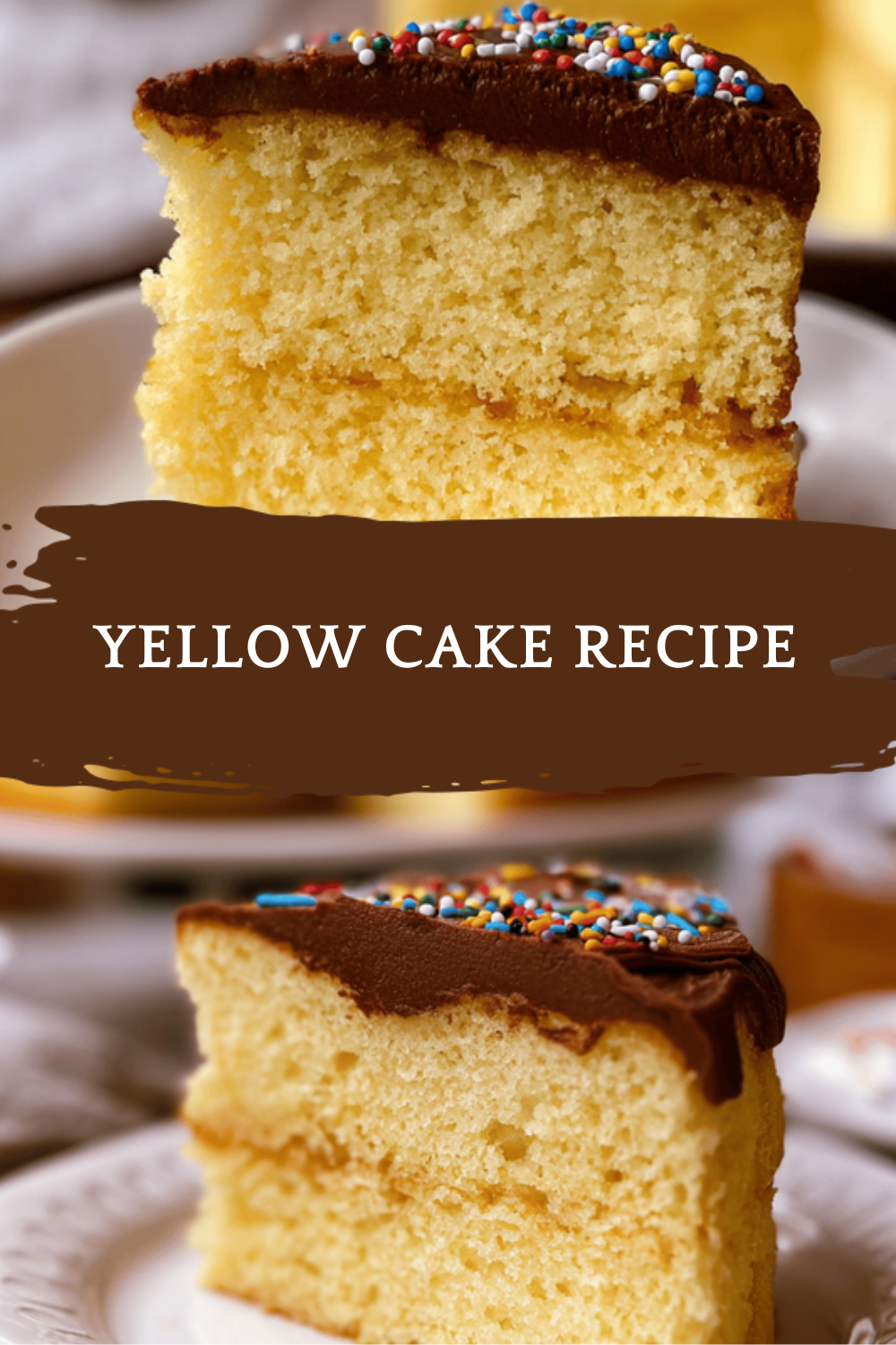 Yellow Cake Recipe