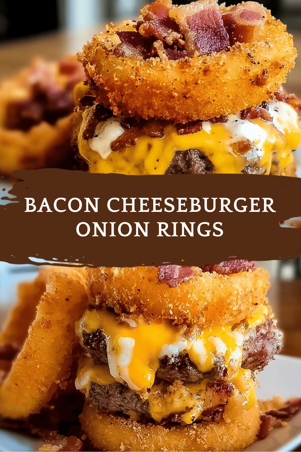 Bacon Cheeseburger Onion Rings