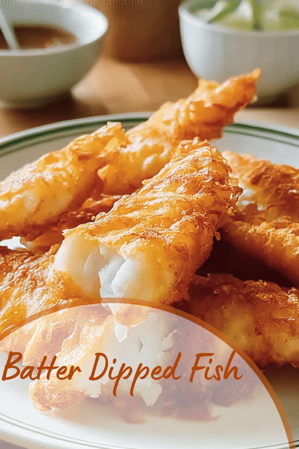 Batter Dipped Fish