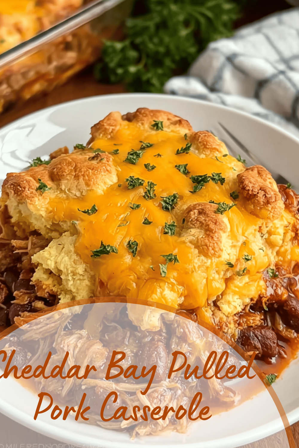 Cheddar Bay Pulled Pork Casserole
