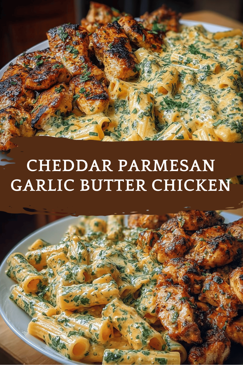 Cheddar Parmesan Garlic Butter Chicken
