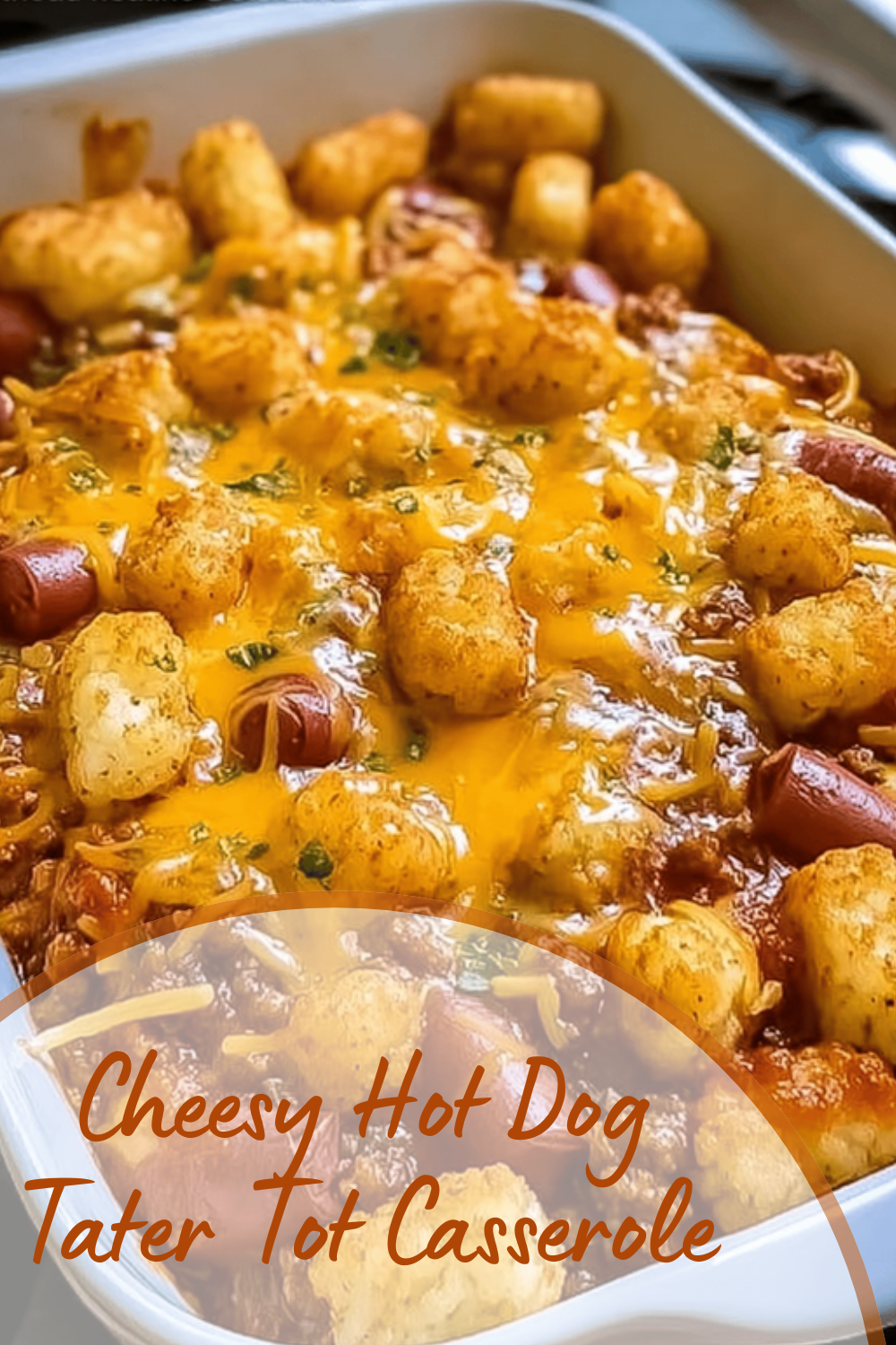 Cheesy Hot Dog Tater Tot Casserole