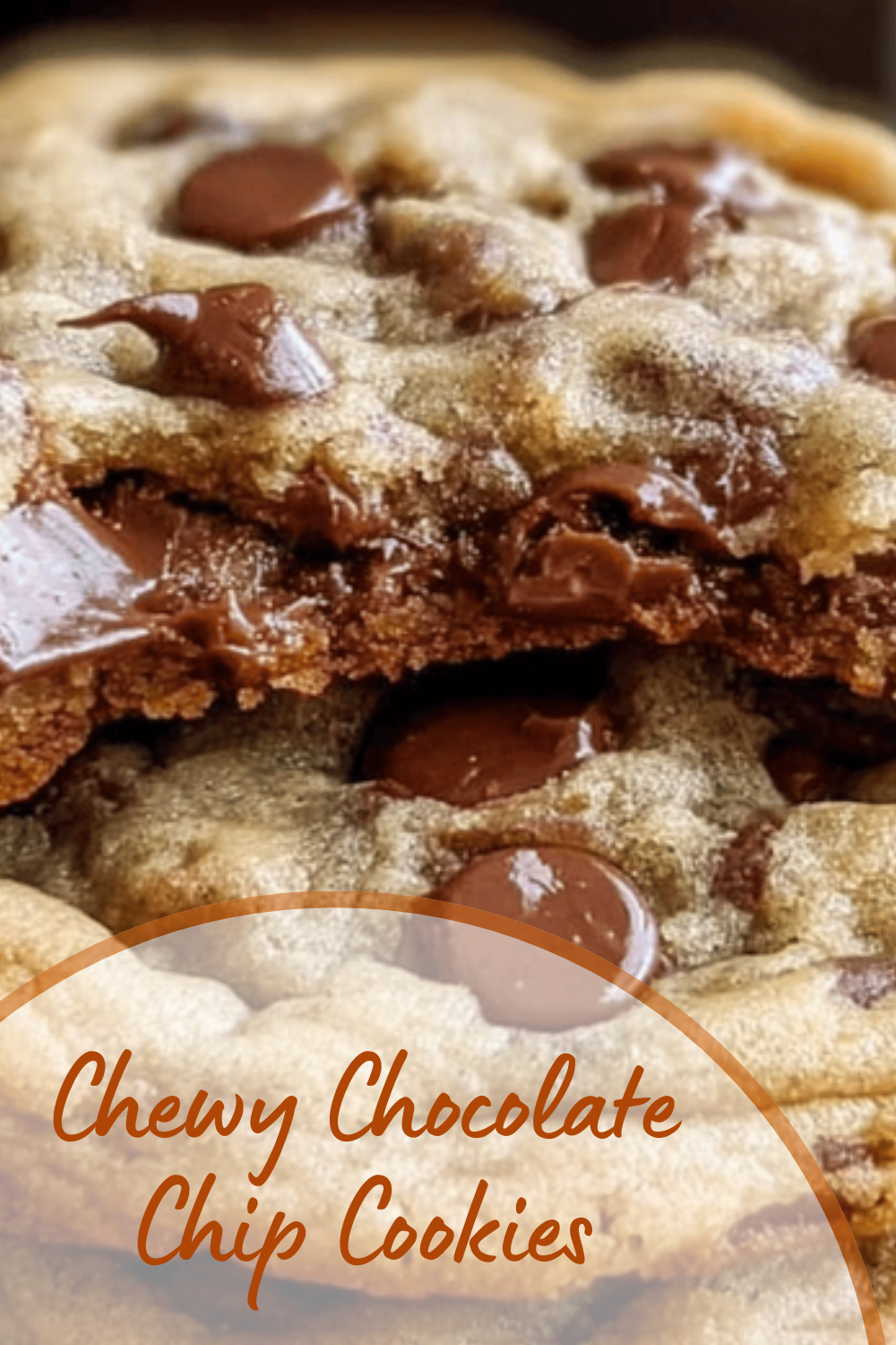 Chewy Chocolate Chip Cookies