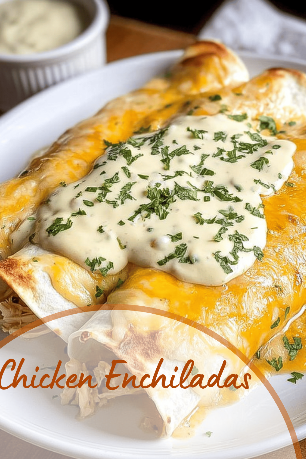 Chicken Enchiladas