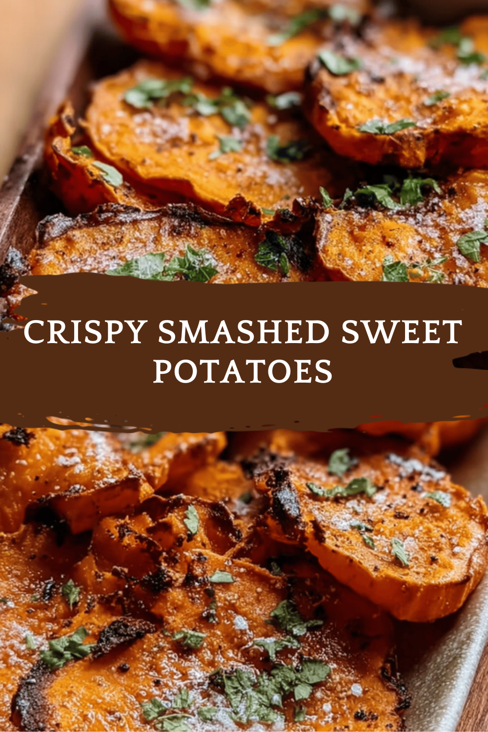Crispy Smashed Sweet Potatoes