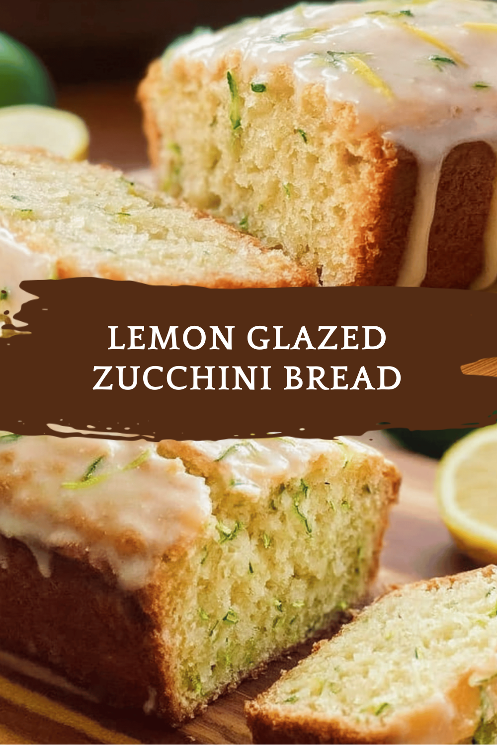 Lemon Glazed Zucchini Bread