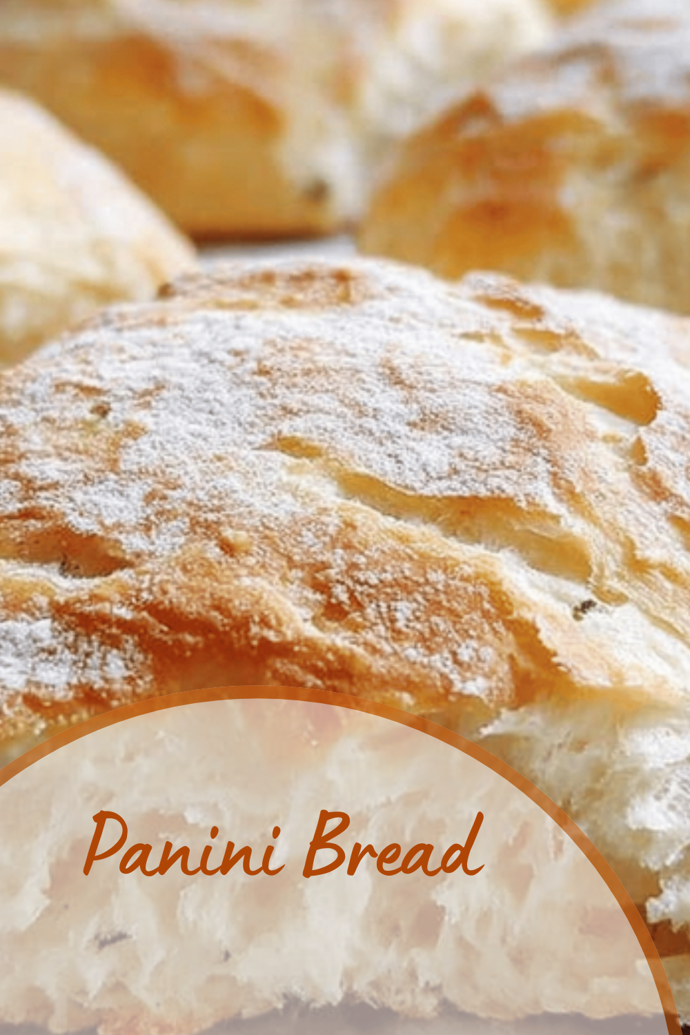 Panini Bread