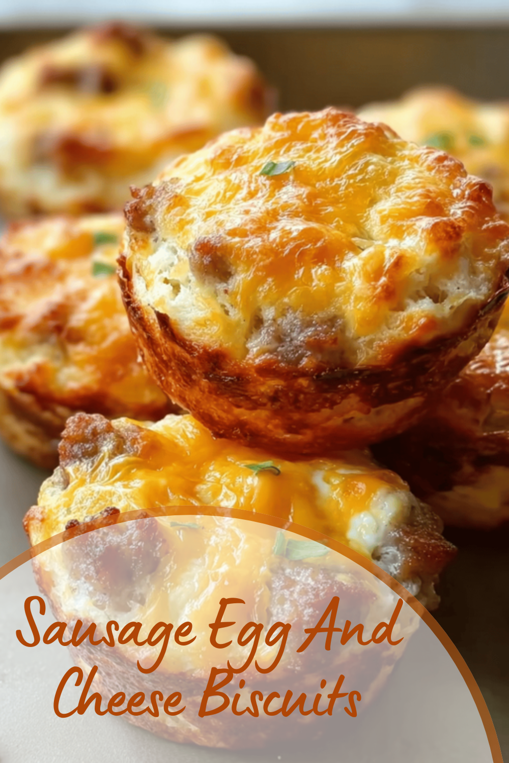 Sausage Egg And Cheese Biscuits