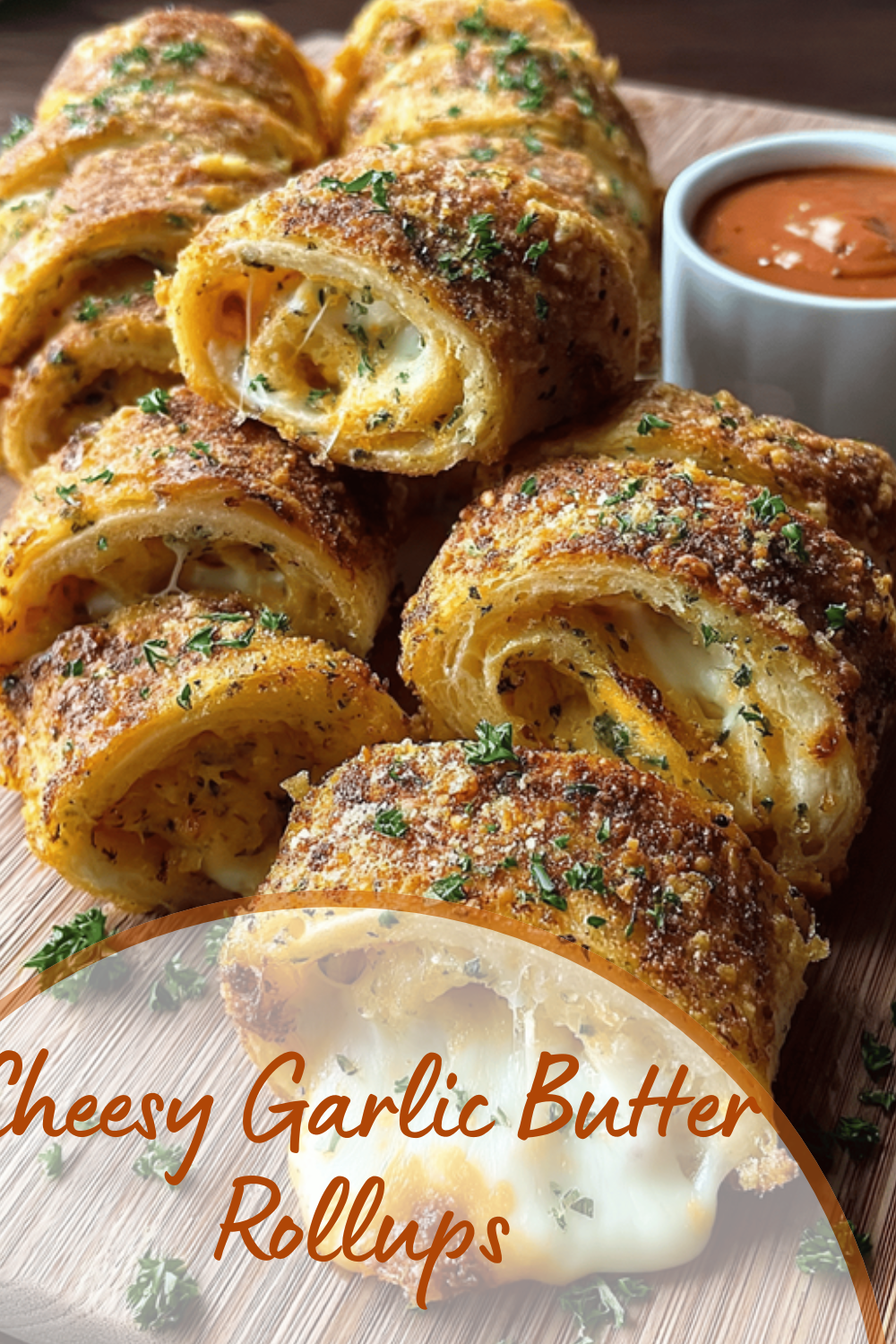 Cheesy Garlic Butter Rollups