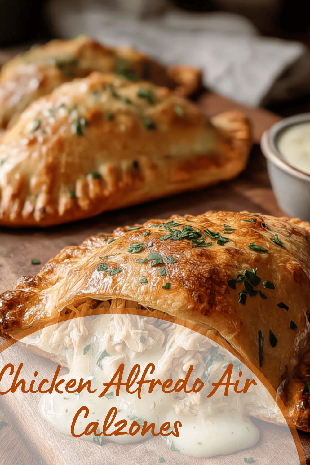 Chicken Alfredo Air Calzones