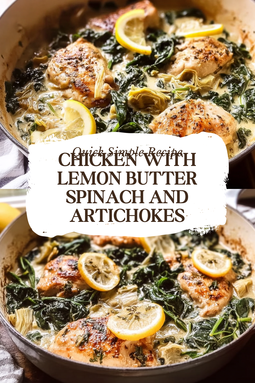 Chicken With Lemon Butter Spinach And Artichokes