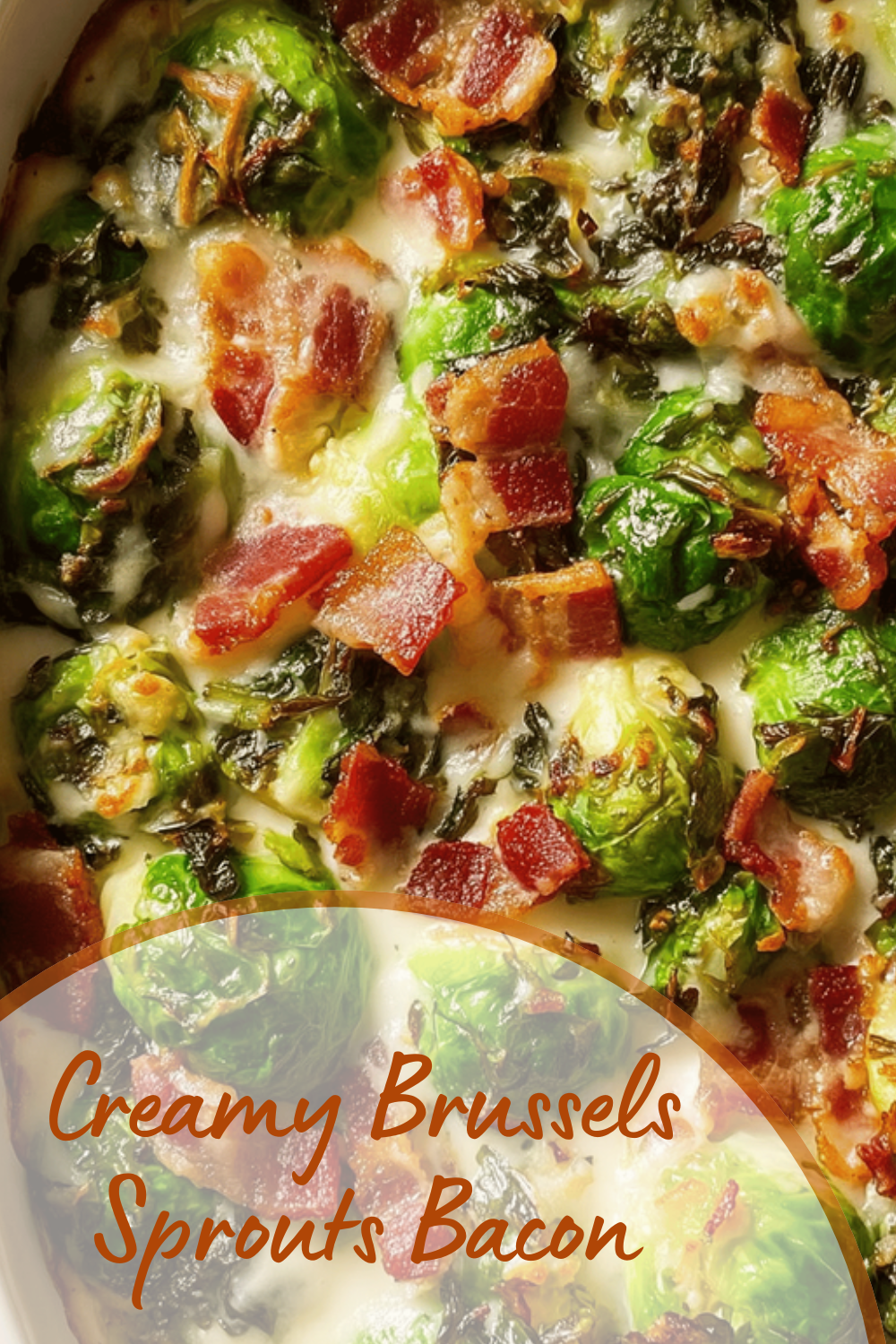 Creamy Brussels Sprouts Bacon